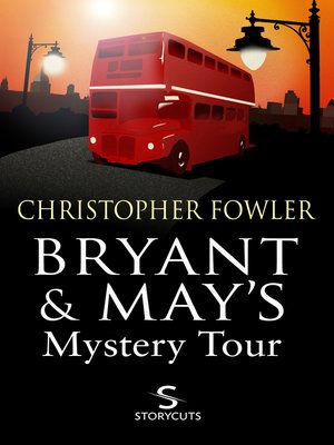 cover image of Bryant & May's Mystery Tour
